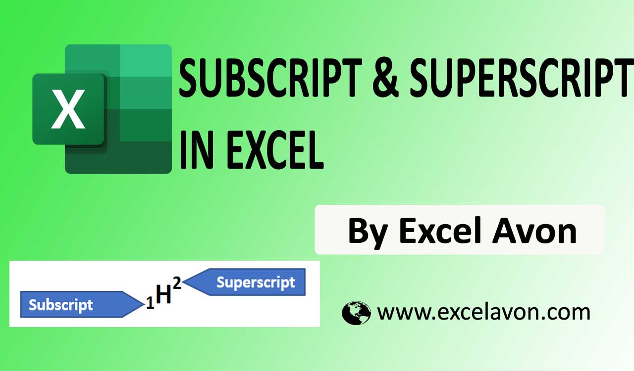 Subscript and Superscript in Excel