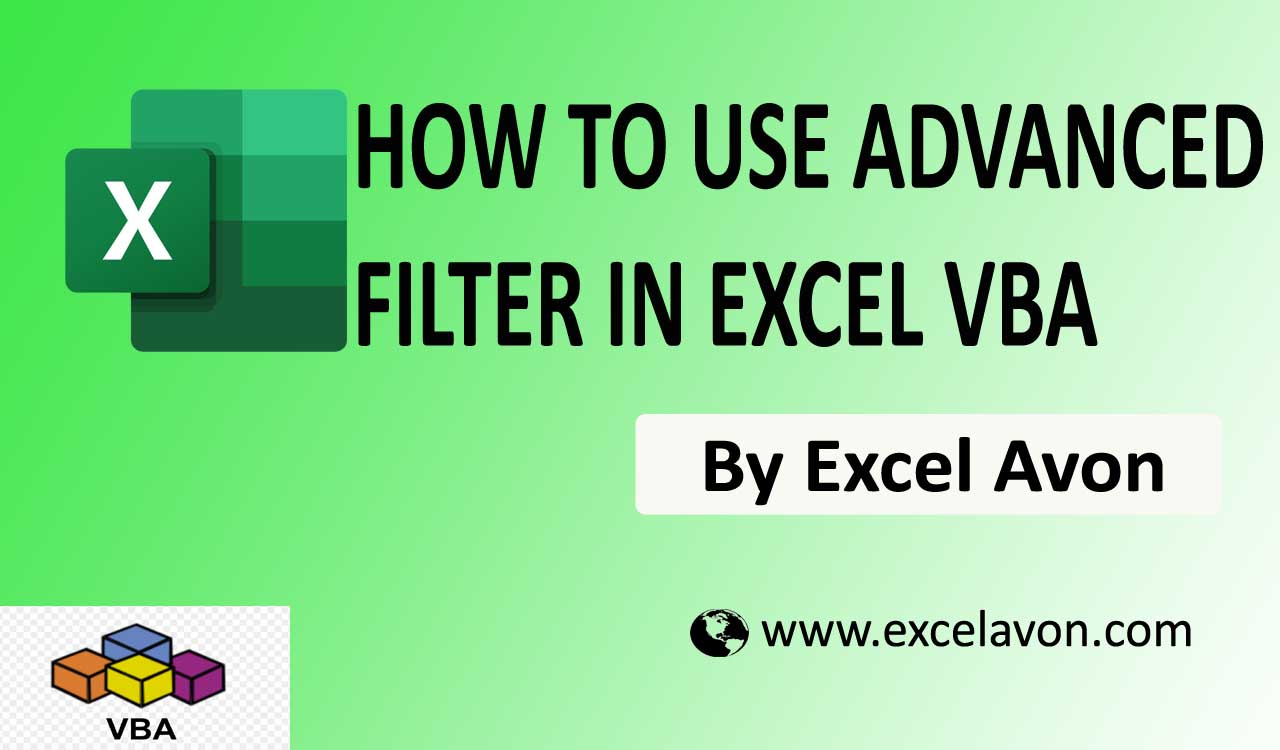 How To Use Advanced Filter In Excel With Multiple Criteria