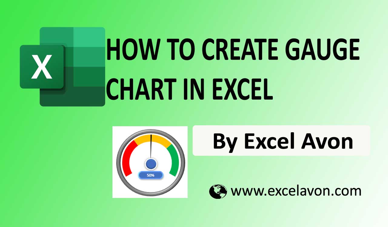 How to Create Gauge chart in Excel